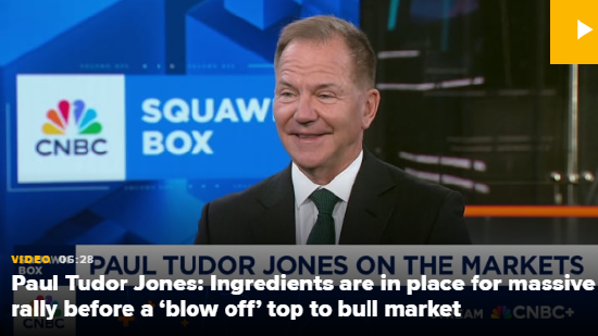 保罗都铎琼斯：牛市“暴涨见顶”前，大幅反弹的条件已具备